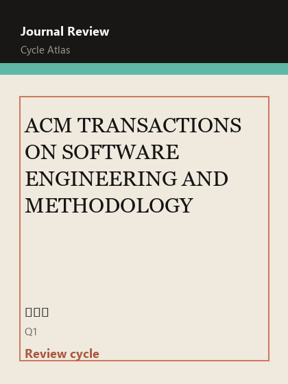 ACM TRANSACTIONS ON SOFTWARE ENGINEERING AND METHODOLOGY 期刊封面