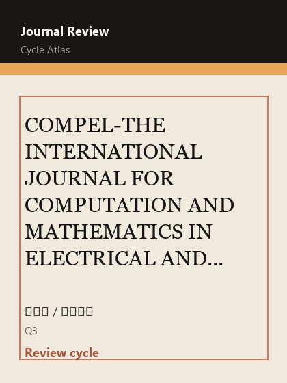 COMPEL-THE INTERNATIONAL JOURNAL FOR COMPUTATION AND MATHEMATICS IN ELECTRICAL AND ELECTRONIC ENGINEERING 期刊封面