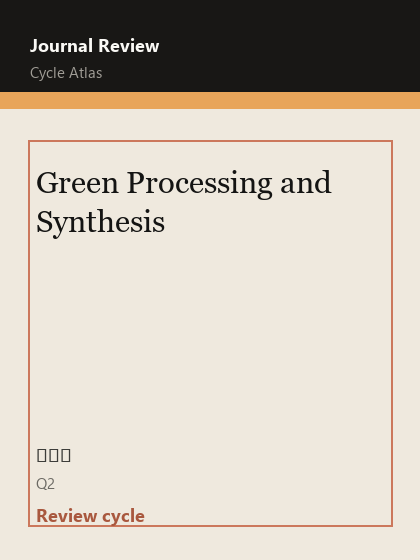 Green Processing and Synthesis 期刊封面