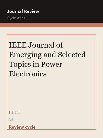 IEEE Journal of Emerging and Selected Topics in Power Electronics 期刊封面