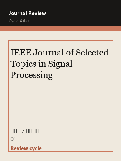 IEEE Journal of Selected Topics in Signal Processing 期刊封面