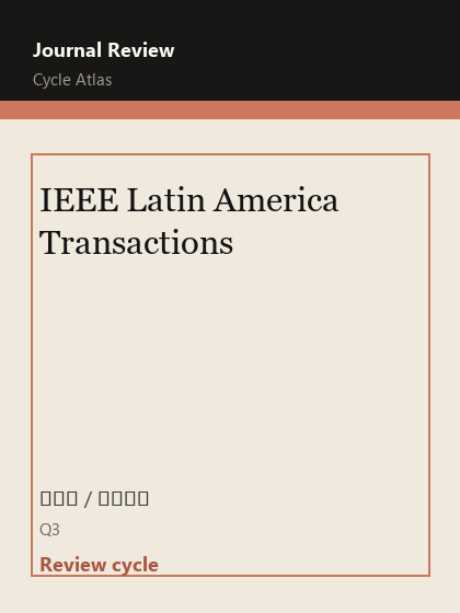 IEEE Latin America Transactions 期刊封面