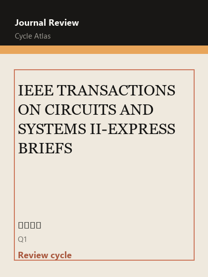 IEEE TRANSACTIONS ON CIRCUITS AND SYSTEMS II-EXPRESS BRIEFS 期刊封面