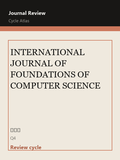 INTERNATIONAL JOURNAL OF FOUNDATIONS OF COMPUTER SCIENCE 期刊封面