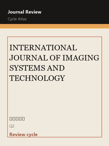 INTERNATIONAL JOURNAL OF IMAGING SYSTEMS AND TECHNOLOGY 期刊封面