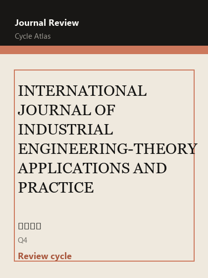 INTERNATIONAL JOURNAL OF INDUSTRIAL ENGINEERING-THEORY APPLICATIONS AND PRACTICE 期刊封面
