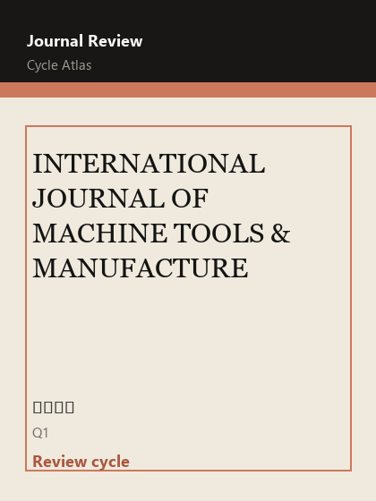 INTERNATIONAL JOURNAL OF MACHINE TOOLS & MANUFACTURE 期刊封面