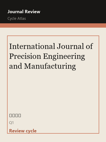 International Journal of Precision Engineering and Manufacturing 期刊封面