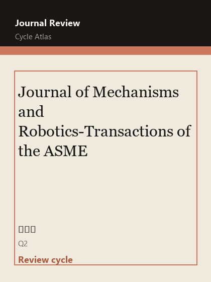 Journal of Mechanisms and Robotics-Transactions of the ASME 期刊封面