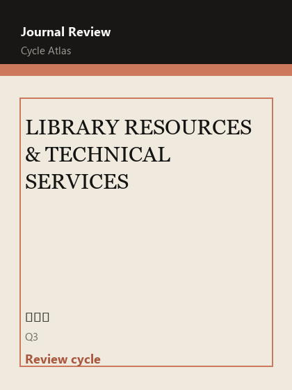 LIBRARY RESOURCES & TECHNICAL SERVICES 期刊封面