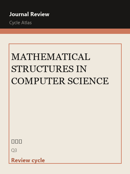 MATHEMATICAL STRUCTURES IN COMPUTER SCIENCE 期刊封面