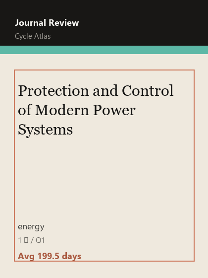 Protection and Control of Modern Power Systems 期刊封面