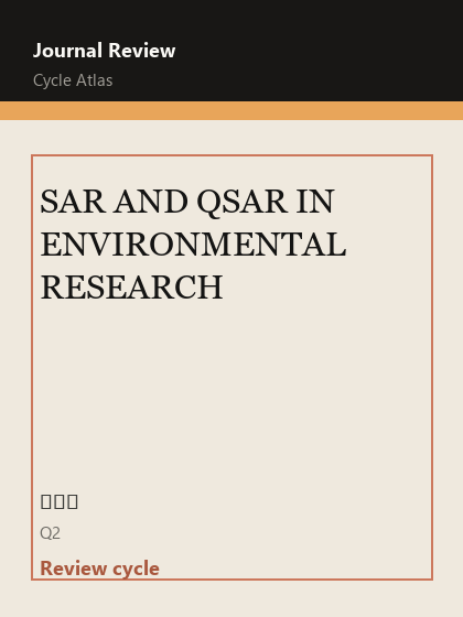 SAR AND QSAR IN ENVIRONMENTAL RESEARCH 期刊封面