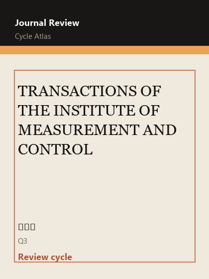 TRANSACTIONS OF THE INSTITUTE OF MEASUREMENT AND CONTROL 期刊封面