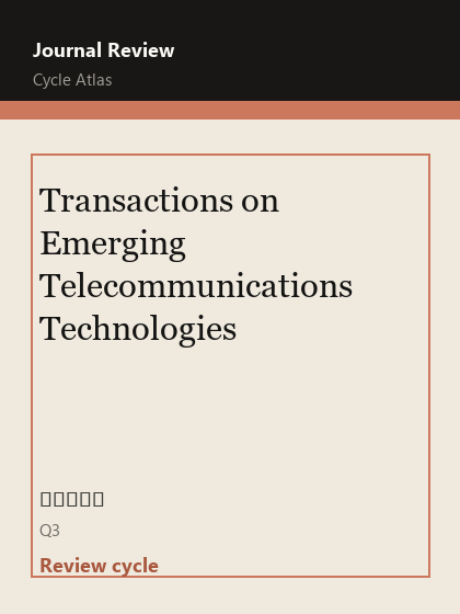 Transactions on Emerging Telecommunications Technologies 期刊封面