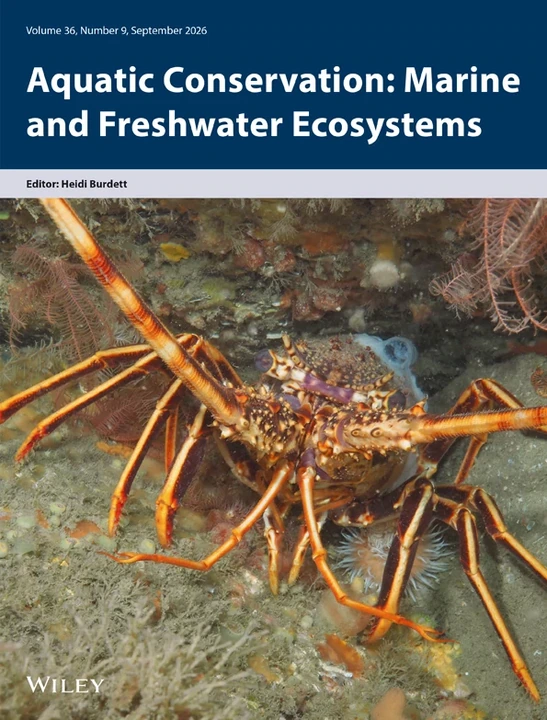 AQUATIC CONSERVATION-MARINE AND FRESHWATER ECOSYSTEMS 期刊封面