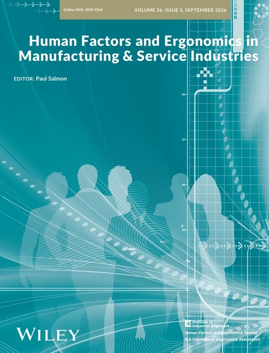 Human Factors and Ergonomics in Manufacturing & Service Industries journal cover