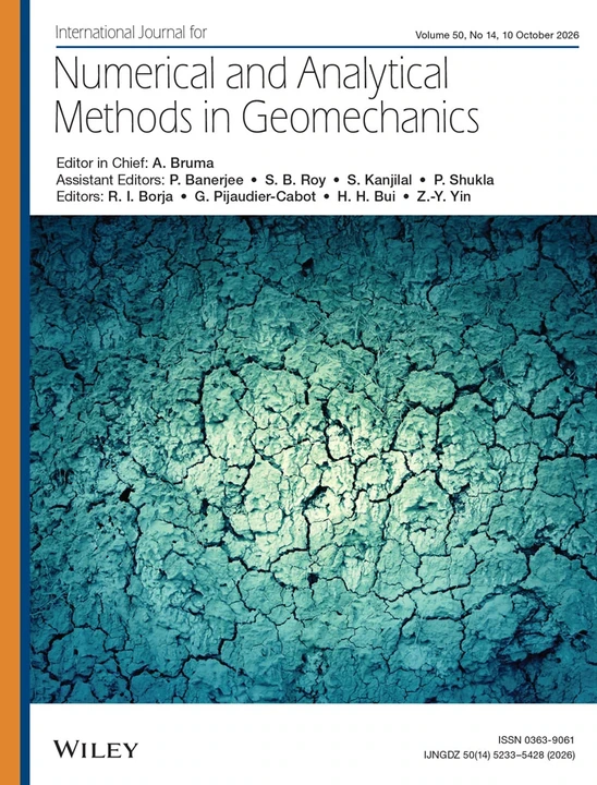 INTERNATIONAL JOURNAL FOR NUMERICAL AND ANALYTICAL METHODS IN GEOMECHANICS 期刊封面
