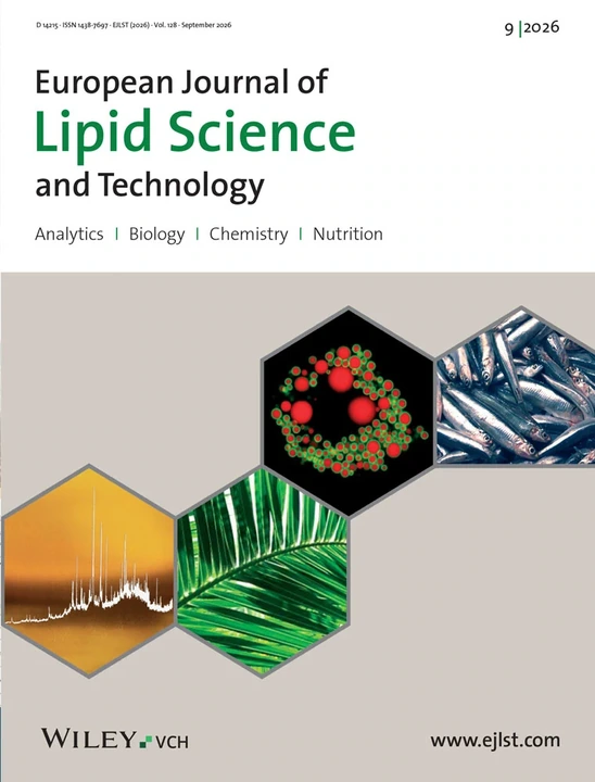 EUROPEAN JOURNAL OF LIPID SCIENCE AND TECHNOLOGY 期刊封面