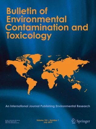 BULLETIN OF ENVIRONMENTAL CONTAMINATION AND TOXICOLOGY journal cover