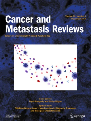 CANCER AND METASTASIS REVIEWS journal cover