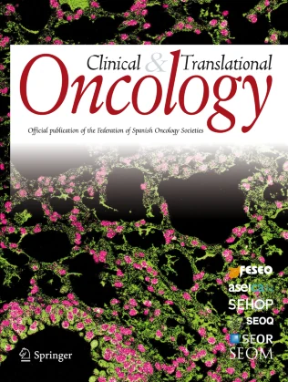 Clinical & Translational Oncology journal cover