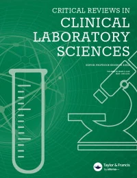 CRITICAL REVIEWS IN CLINICAL LABORATORY SCIENCES journal cover