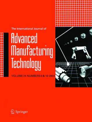 INTERNATIONAL JOURNAL OF ADVANCED MANUFACTURING TECHNOLOGY journal cover
