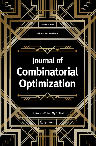 JOURNAL OF COMBINATORIAL OPTIMIZATION journal cover