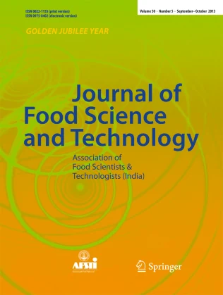 JOURNAL OF FOOD SCIENCE AND TECHNOLOGY-MYSORE 期刊封面