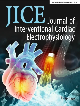JOURNAL OF INTERVENTIONAL CARDIAC ELECTROPHYSIOLOGY journal cover