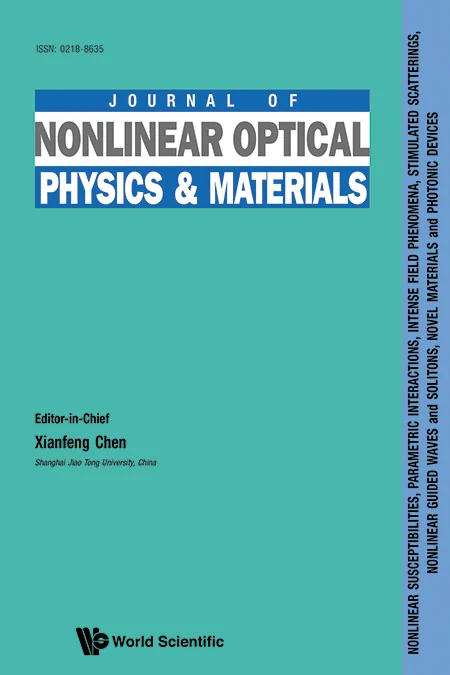 JOURNAL OF NONLINEAR OPTICAL PHYSICS & MATERIALS 期刊封面