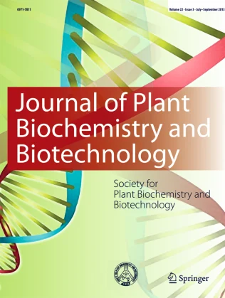 JOURNAL OF PLANT BIOCHEMISTRY AND BIOTECHNOLOGY journal cover