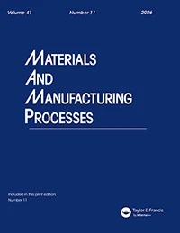 MATERIALS AND MANUFACTURING PROCESSES 期刊封面