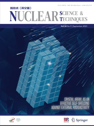 Nuclear Science and Techniques 期刊封面