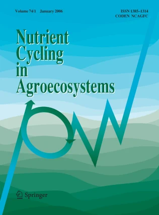 NUTRIENT CYCLING IN AGROECOSYSTEMS 期刊封面