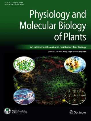 PHYSIOLOGY AND MOLECULAR BIOLOGY OF PLANTS journal cover