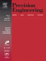 PRECISION ENGINEERING-JOURNAL OF THE INTERNATIONAL SOCIETIES FOR PRECISION ENGINEERING AND NANOTECHNOLOGY journal cover