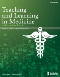TEACHING AND LEARNING IN MEDICINE 期刊封面